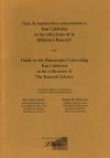 cover of: Guide to the Manuscripts Concerning Baja California in the Collections of the Bancroft Library  Edited by Rose Marie Beebe and Robert Senkewicz, 2002