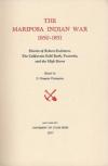 The Mariposa Indian War, 1850-1851: Diaries of Robert Eccleston cover