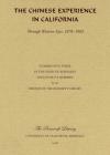 The Chinese Experience in California: Through Western Eyes, 1878-1902 cover