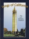 cover of: Songs of California: The U.C. Berkeley Tradition  Compiled by the Cal Song Book Committee, 2007